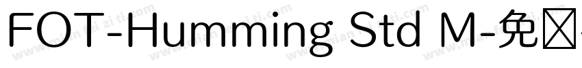 FOT-Humming Std M字体转换